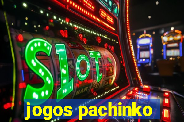 jogos pachinko